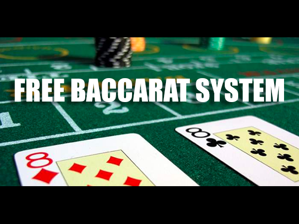 Free Baccarat System